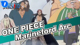 ONE PIECE|【Epic Complication】Marineford Arc_1