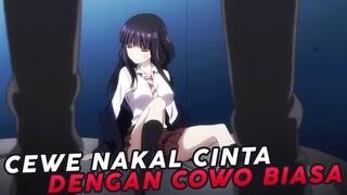 Cewe Nakal Jatuh Cinta Dengan Cowo Biasa