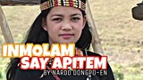 Inmolam Say Apitem Nardo Dongpo-en (Official Pan-Abatan Records TV) Igorot Country Gospel Song