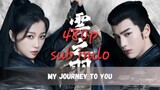 My Journey To You 2023 eps 17 sub indo