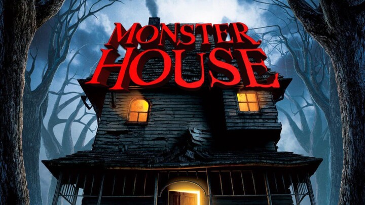 Monster House 2006 (Animation/Comedy/Family)