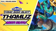 hero yang bisa buat thamuz mati kutu ||TOP GLOBAL THAMUZ ||MLBB/MOBILE LEGENDS