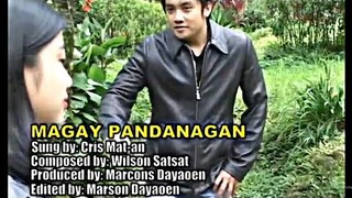 MAGAY PANDANAGAN by Cris Mat-an (Official Pan-Abatan Records)