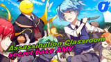 Assassination Classroom 
secret base AMV_1