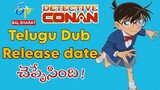 Detective Conan Telugu Dub Release date|Telchi
