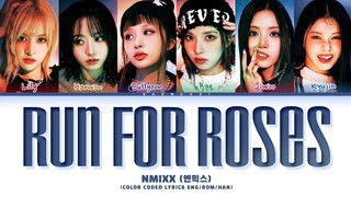 NMIXX Run For Roses Lyrics (Color Coded Lyrics)