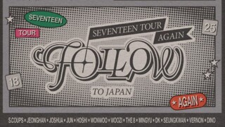 SEVENTEEN Tour 'FOLLOW' Again To Osaka (2024) [Part 1]