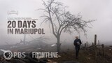 20 Days In Mariupol (trailer) _ FRONTLINE(2023)_Watch Here For Free : Link In Description