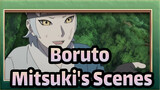 [Boruto] Mitsuki's Scenes_A