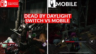 SWITCH VS MOBILE? DEAD BY DAYLIGHT GAMEPLAY AND GRAPHIC COMPARISON! WHICH IS BETTER? NO COMMENTARY