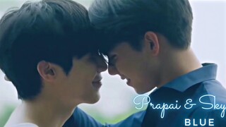 Prapai x Sky | Love In The Air บรรยากาศรัก เดอะซีรีส์ | Blue