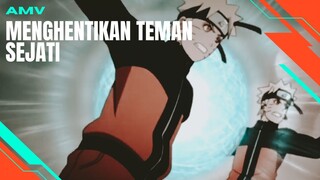 [AMV EDIT] MENGHENTIKAN TEMAN SEJATI