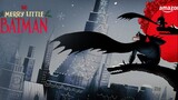 Merry Little Batman – Watch Full Movie : Link link ln Description