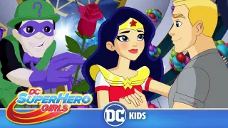 DC Super Hero Girls | You And Me Were Meant To Be ❤️ | @dckids