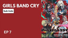 Anime GRLS BAND CRY(EP7)