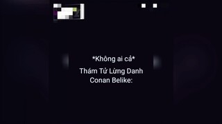 Những điều mà trong Conan bạn đã từng thấy #videohai