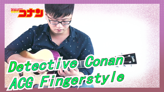 [Detective Conan] ACG Fingerstyle Adaptation| Theme Song - Little No