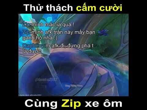 thử thách cấm cười Zip xe ôm