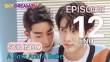 A BOSS AND A BABE EPISODE 12 END SUB INDO