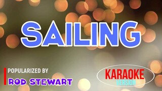 Sailing - Rod Stewart | Karaoke Version |🎼📀▶️