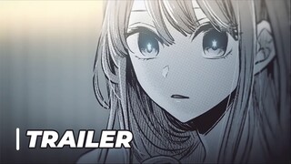 【Official Trailer】Oshi no Ko
