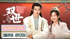 🇨🇳 Princess Across Time =Counter Attack Bestowed Favor= [EP05-08]