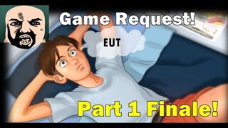 Game Request - Is it SUMMER TIME NOW!? Pt 1 Finale!