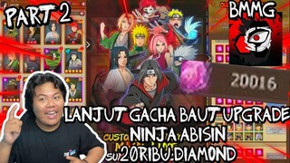 PART2 GACHA LAgI DI GAME NARUTO ULTIMATE NINJUTSU STROM 20RIBU DIAMOND BUAT CARI DULPIKAT NINJA FULL