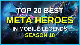 Best Meta Heroes Season 18 | Best Hero in Mobile Legends 2020