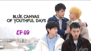 🇨🇳[BL]BLUE CANVAS OF YOUTHFUL DAYS EP 09(engsub)2024