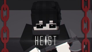 [ MEME | Minecraft ] heist