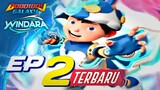 BoBoiBoy Galaxy Windara - Episode 2 ll Tampilan Baru BoBoiBoy Beliung