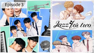 Jazz for Two Ep. 3/8 🇰🇷 (BL) 2024