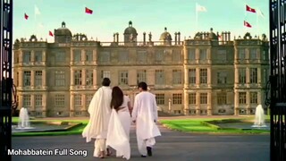 Mohabbatein Full Song