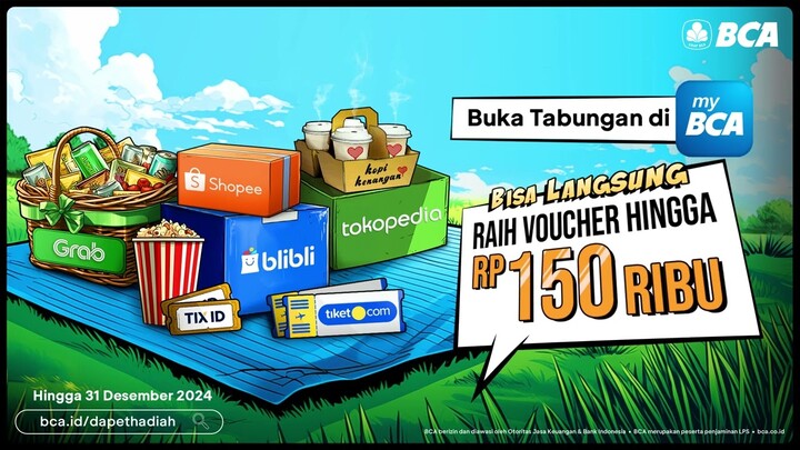 Buka Tabungan di myBCA, bisa dapatkan voucher hingga Rp150 Ribu!