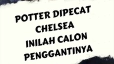 potter di pecat inilah calon penggantinya