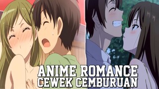 Top 10 Anime Romance Dengan Cewek Yang Cemburuan