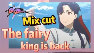 [The daily life of the fairy king]  Mix cut |  The fairy king is back