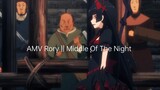 AMV Rory || middle of the night