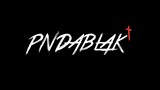 PNDA BLAK - "My Own Blood"