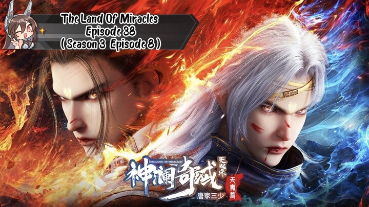 The Land Of Miracles Episode 38 ( Season 3 Episode 8 ) SUB INDO