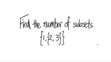 Find the number of subsets {1,{2,3}}