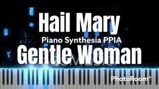 Hail Mary Gentle Woman-PianoArr_Trician-SynthesiaPPIA