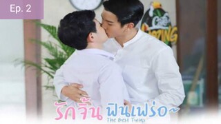 The Best Twins Episode 2 🇹🇭BL Series [ENG SUB]