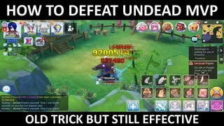 HOW TO DEFEAT UNDEAD MVP (EASY TRICK)