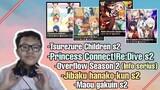 Bahas Overflow s2,Tsurezure children s2,Princess connect s2,Jibaku hanako-kun s2,Maou gakuin s2 |Req