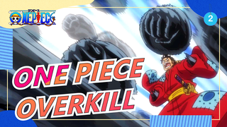 ONE PIECE|【AMV】【Luffy VS Hody 】OVERKILL_2