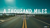 A Thousand Miles (lyrics) - Vanessa Carlton