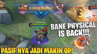 BANE REVAMP FULL PHYSICAL ITEM JADI BROKEN! UNLIMITED PASIF - MOBILE LEGENDS