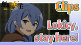 [Mushoku Tensei]  Clips | Lokicy, stay here!